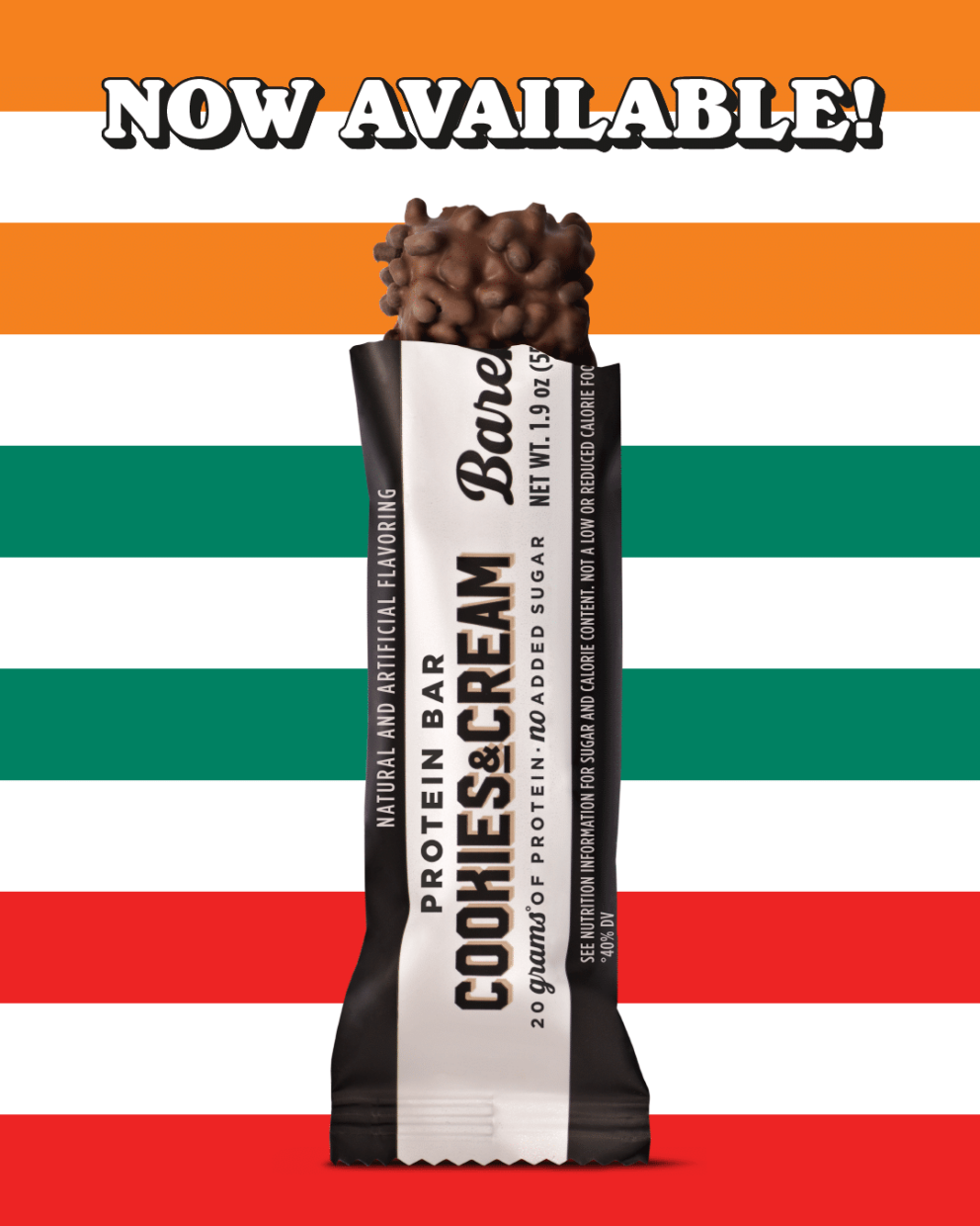 Protein bar with "Cookies & Cream" flavor on striped orange, white, and green background, text "NOW AVAILABLE!"